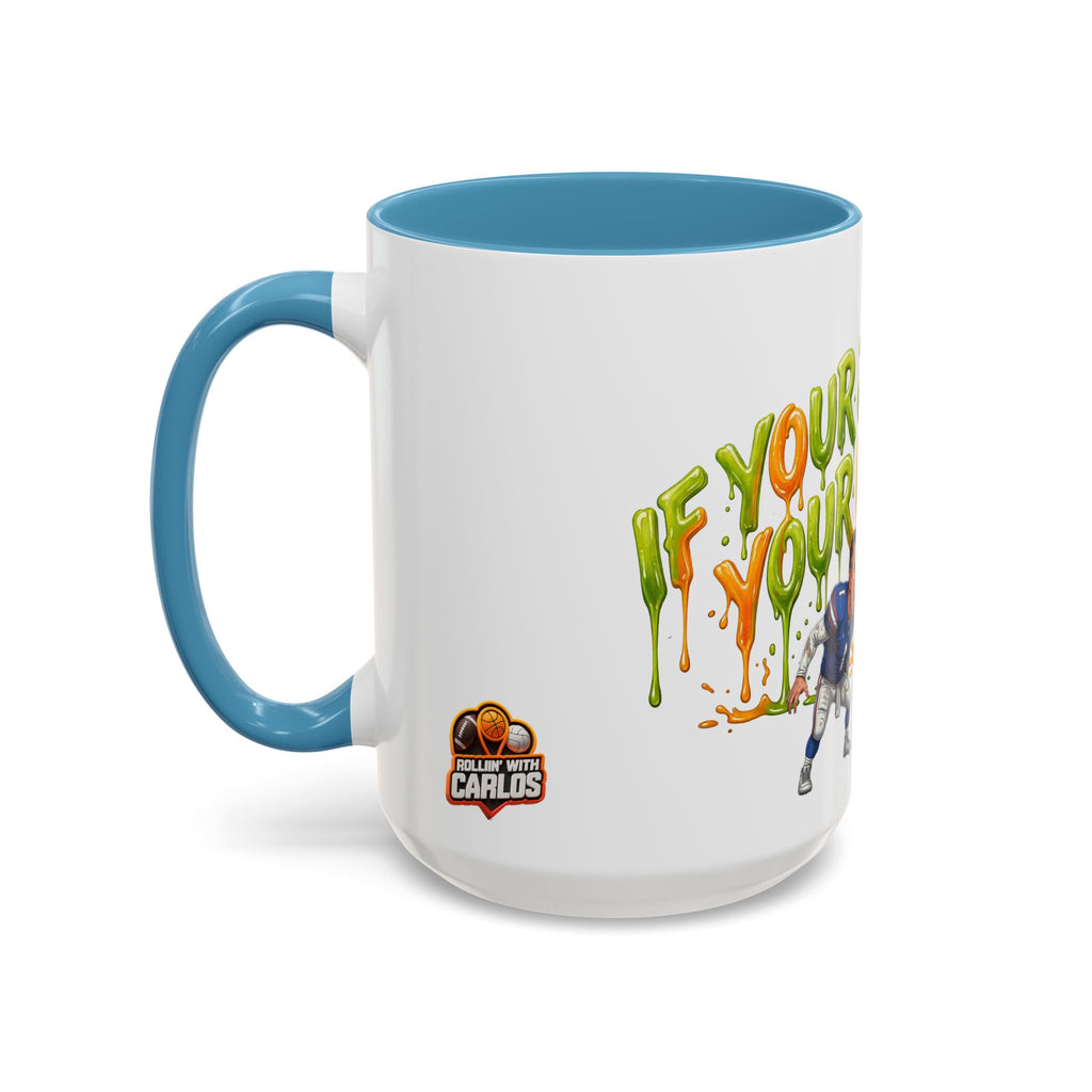 Your Juiceless, Your Useless Football Players Mug | Accent Coffee Mug