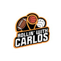 Sports Logo Vinyl Sticker — "Rollin' With Carlos" (Football, Basketball & Volleyball)