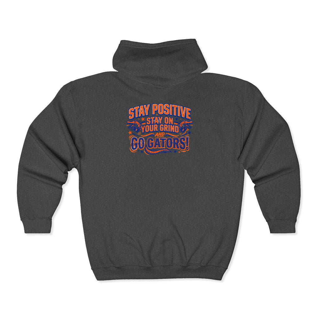 Go Gators Motivational Zip Hoodie