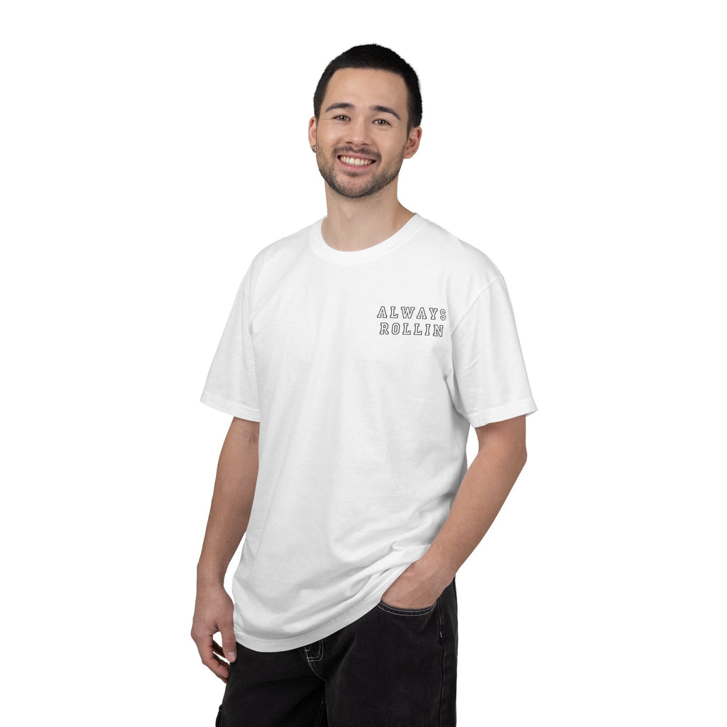 Always Rollin T-Shirt — Retro Graphic Tee