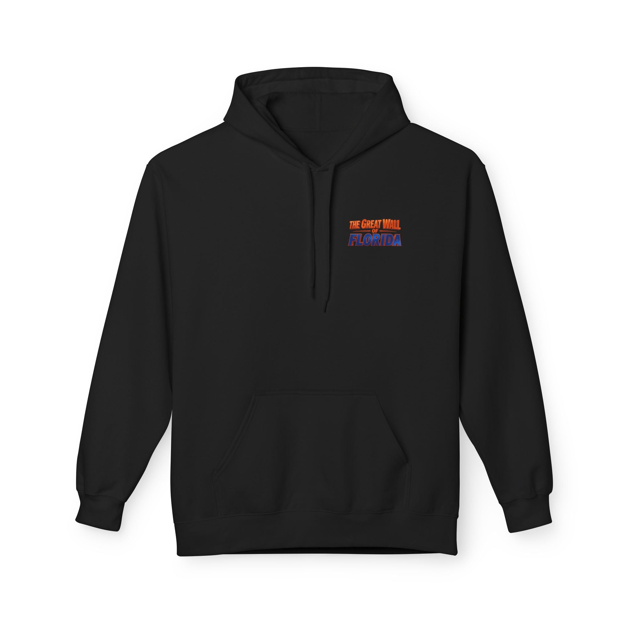 The Great WALL OF FLORIDA Hoodie