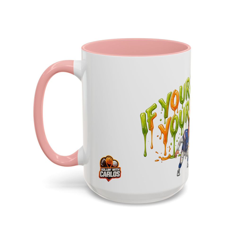 Your Juiceless, Your Useless Football Players Mug | Accent Coffee Mug