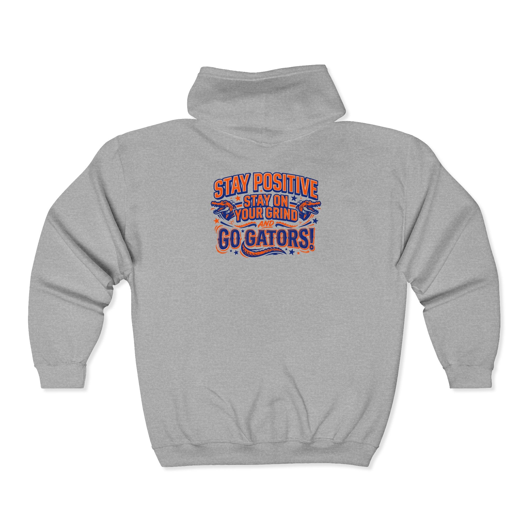 Go Gators Motivational Zip Hoodie
