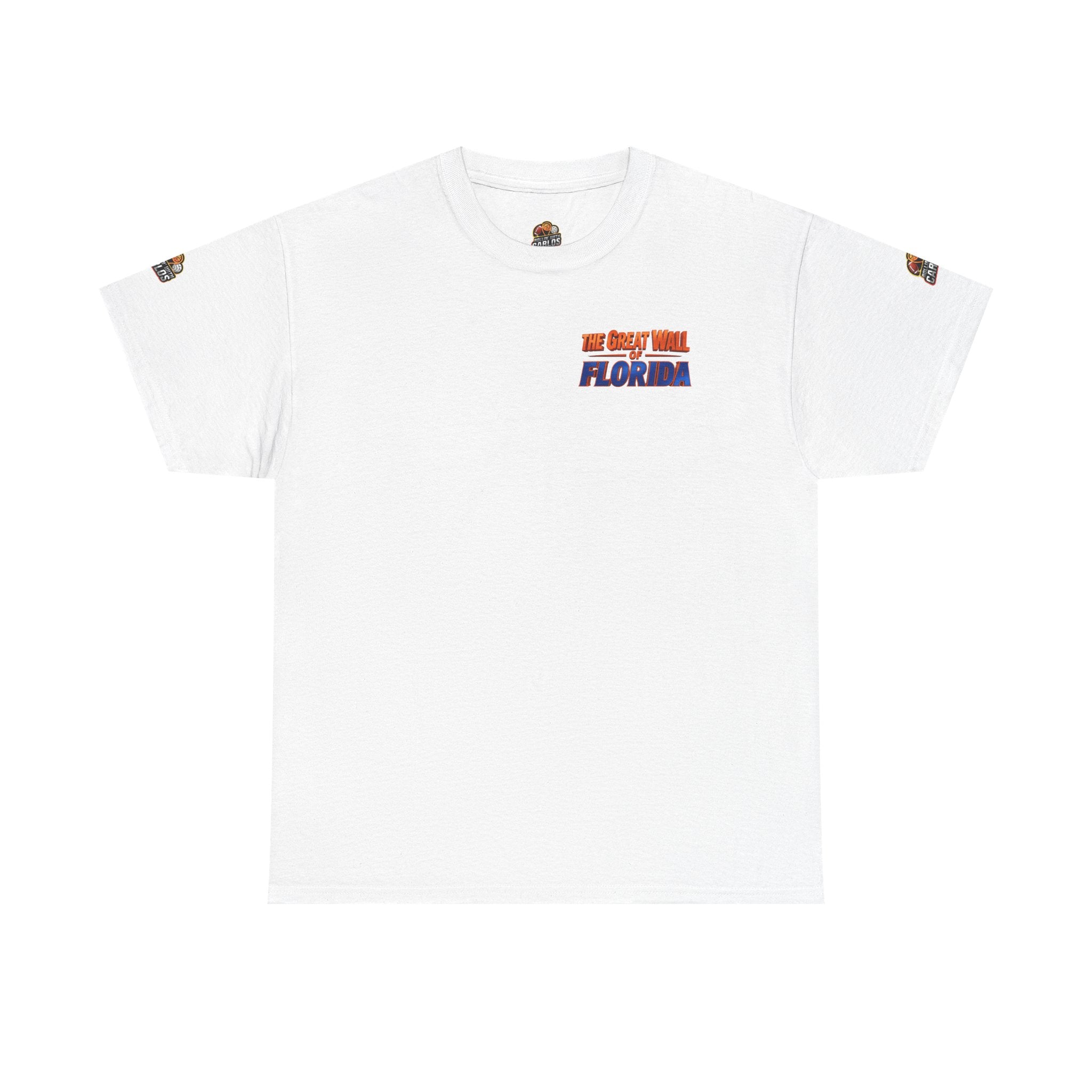 The GREAT WALL OF FLORIDA T-Shirt