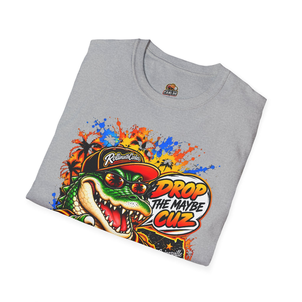 Drop The Maybe Cuz RWC Gator shirt