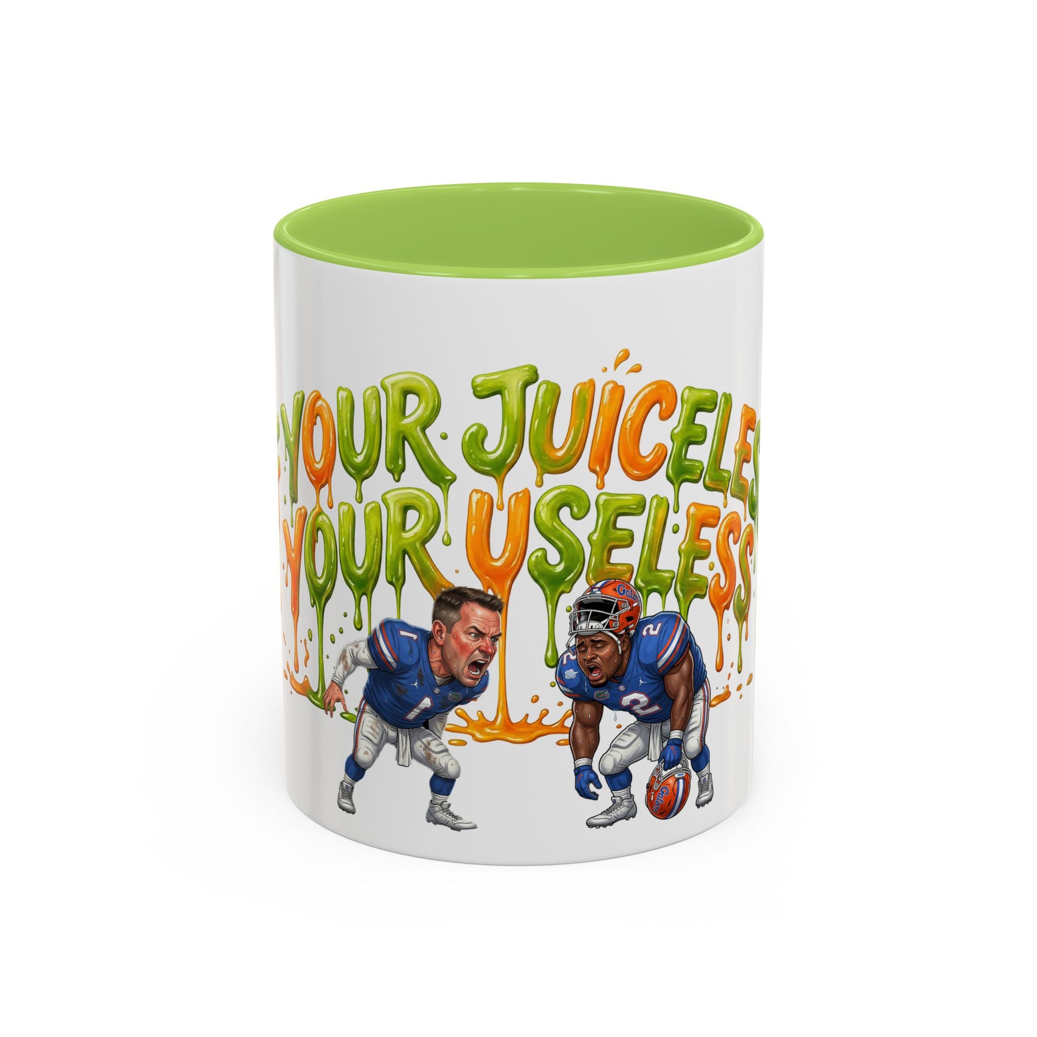 Your Juiceless, Your Useless Football Players Mug | Accent Coffee Mug