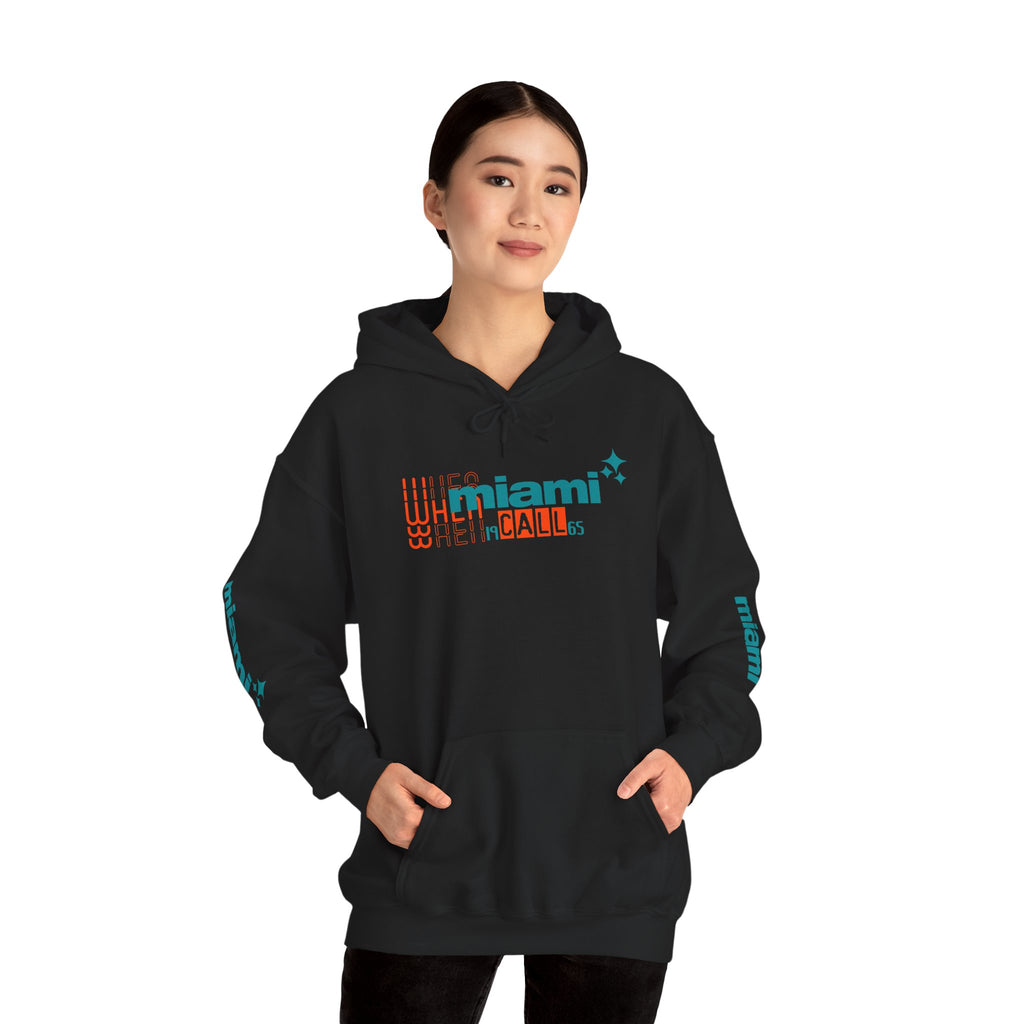 Phins When Miami call ™ Hooded Sweatshirt