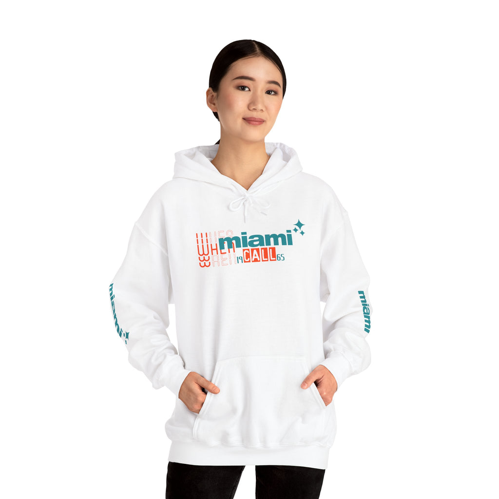 Phins When Miami call ™ Hooded Sweatshirt